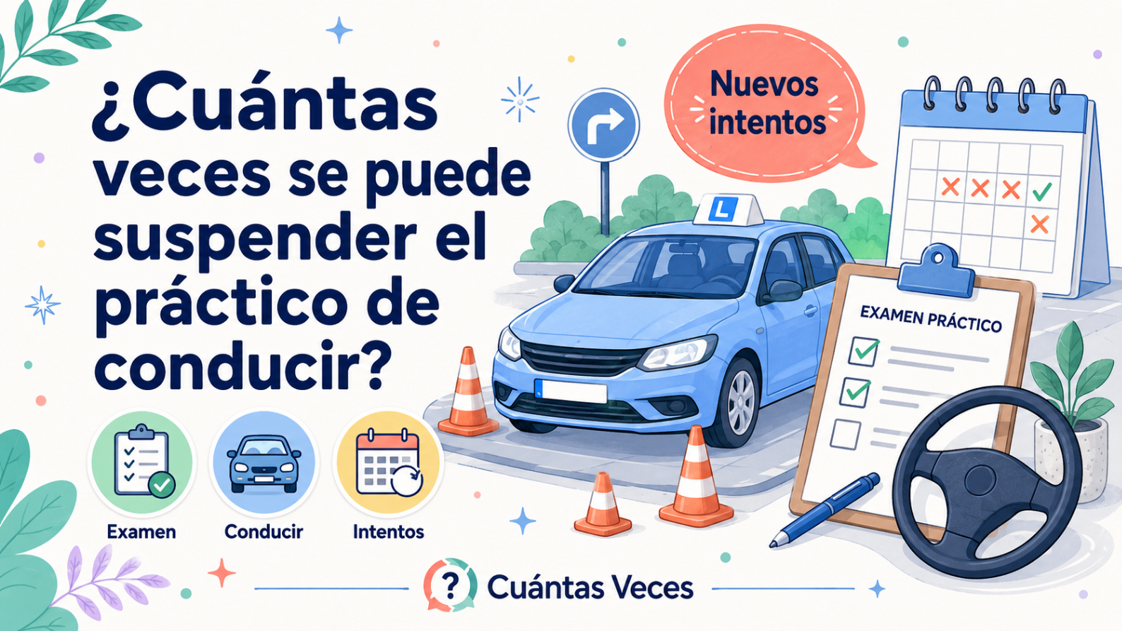 ¿Cuántas veces se puede suspender el práctico de conducir?